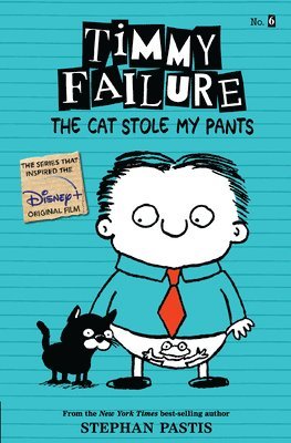 bokomslag Timmy Failure: The Cat Stole My Pants