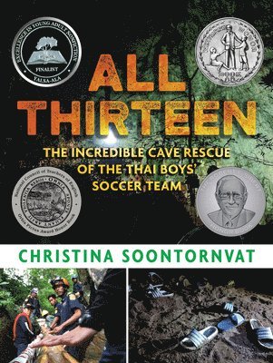 All Thirteen: The Incredible Cave Rescue of the Thai Boys' Soccer Team 1