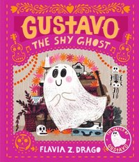 bokomslag Gustavo, the Shy Ghost