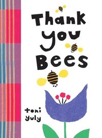 bokomslag Thank You, Bees