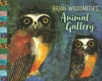 bokomslag Brian Wildsmith's Animal Gallery