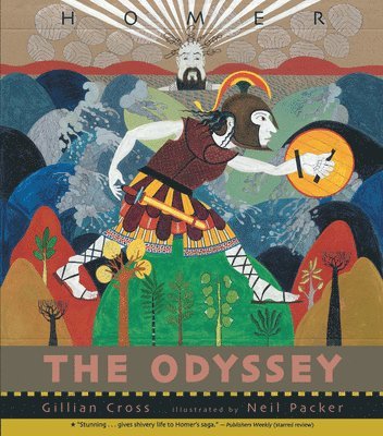 Gillian Cross - The Odyssey: (An Illustrated Retelling of Homer's Epic about Odysseus, Greek Mythology & Ancient Greece for Grades 3-7 Classroom Study and Children Ag, Häftad