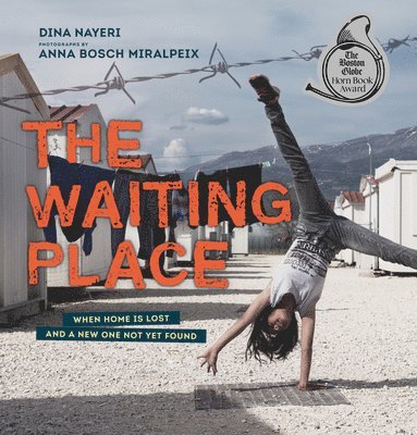 Waiting Place: When Home Is Lost and a New One Not Yet Found 1