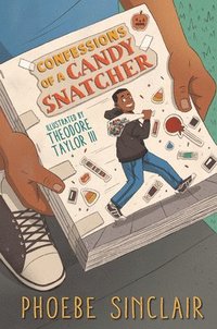 bokomslag Confessions of a Candy Snatcher: (A Halloween-Themed Middle Grade Novel Exploring Friendship, Identity, and Accountability for Kids Ages 10-14)