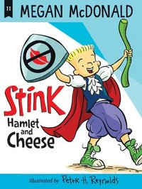 bokomslag Stink: Hamlet and Cheese