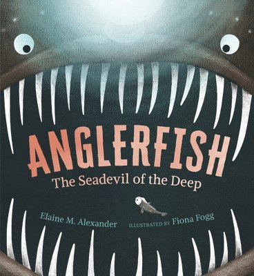 bokomslag Anglerfish: The Seadevil of the Deep