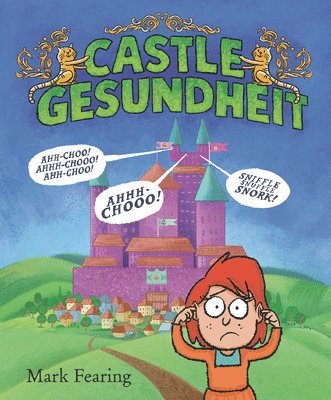 Mark Fearing - Castle Gesundheit, Inbunden