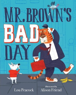 bokomslag Mr. Brown's Bad Day