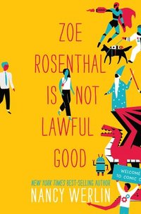 bokomslag Zoe Rosenthal Is Not Lawful Good