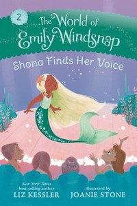 bokomslag The World of Emily Windsnap: Shona Finds Her Voice