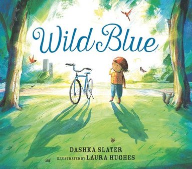 bokomslag Wild Blue: Taming a Big-Kid Bike