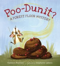 bokomslag Poo-Dunit?: A Forest Floor Mystery