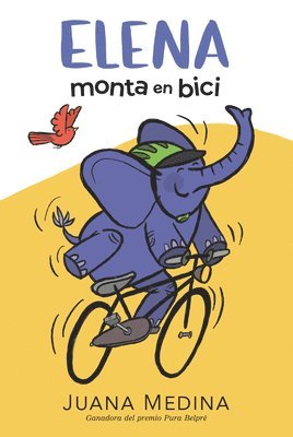 Juana Medina - Elena Monta En Bici, Inbunden