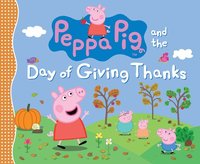 bokomslag Peppa Pig and the Day of Giving Thanks