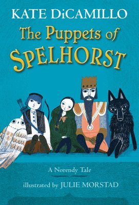 bokomslag The Puppets of Spelhorst: (A Magical Middle-Grade Fantasy Novel about Adventure, Friendship, and Finding Your Purpose - For Kids Ages 7-10 in Grades 2