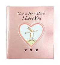 bokomslag Guess How Much I Love You Blush Sweetheart Edition: (A Rosy Pink Valentine's Day Gift Edition of the Beloved Classic about Little Nutbrown Hare Loving