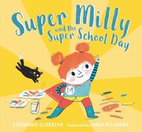 bokomslag Super Milly and the Super School Day