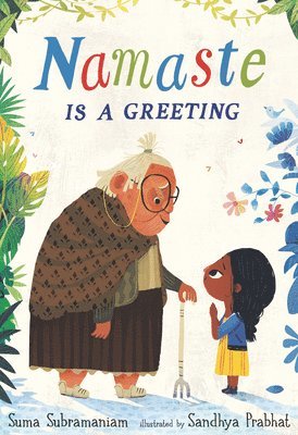 Namaste Is a Greeting