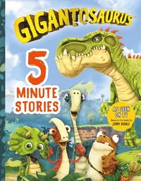 bokomslag Gigantosaurus: Five-Minute Stories