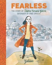 bokomslag Fearless: The Story of Daphne Caruana Galizia, Defender of Free Speech