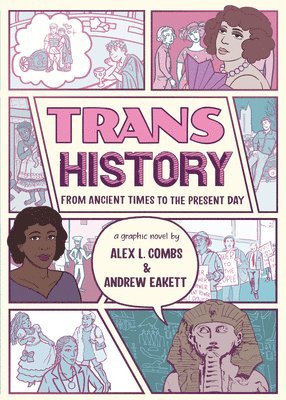 bokomslag Trans History: A Graphic Novel: From Ancient Times to the Present Day