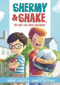 bokomslag Shermy and Shake, the Not So Nice Neighbor