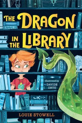 Louie Stowell - The Dragon in the Library, Häftad