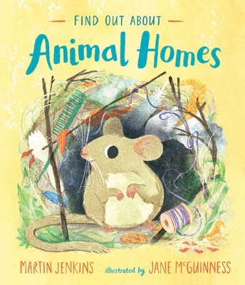 Find Out about Animal Homes 1