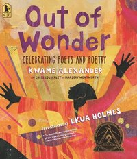 bokomslag Out of Wonder: Celebrating Poets and Poetry
