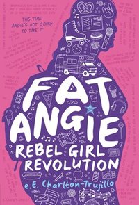 bokomslag Fat Angie: Rebel Girl Revolution