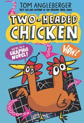 Tom Angleberger - Two-Headed Chicken, Inbunden