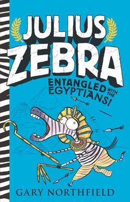 bokomslag Julius Zebra: Entangled with the Egyptians!