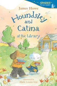bokomslag Houndsley and Catina at the Library: Candlewick Sparks