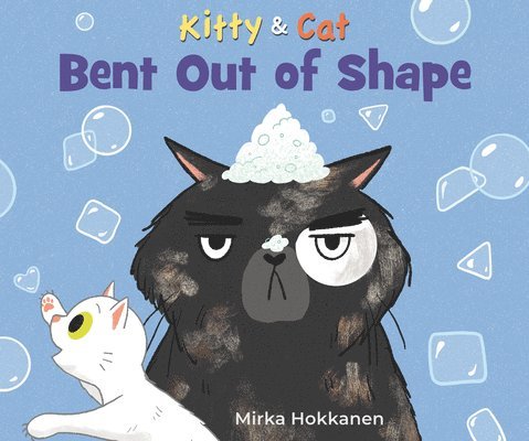 Kitty and Cat: Bent Out of Shape 1