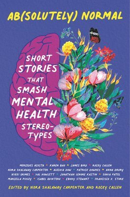 bokomslag Ab(solutely) Normal: Short Stories That Smash Mental Health Stereotypes