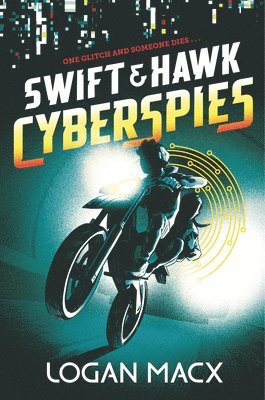 Swift and Hawk: Cyberspies 1
