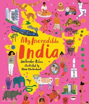Jasbinder Bilan - My Incredible India, Inbunden