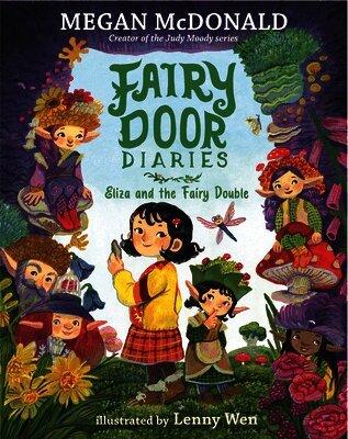 Fairy Door Diaries: Eliza and the Fairy Double