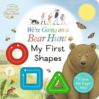 We're Going on a Bear Hunt: My First Shapes 1