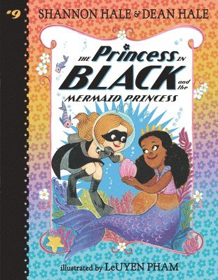 Shannon Hale, Dean Hale - The Princess in Black and the Mermaid Princess, Häftad