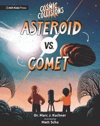 bokomslag Cosmic Collisions: Asteroid vs. Comet