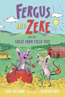 bokomslag Fergus and Zeke and the Great Farm Field Trip