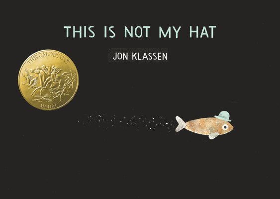 Jon Klassen - This Is Not My Hat, Kartonnage
