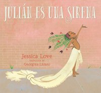 bokomslag Julián Es Una Sirena