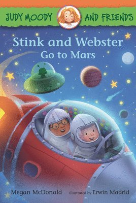 Megan McDonald - Judy Moody and Friends: Stink and Webster Go to Mars, Inbunden