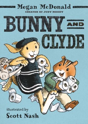 bokomslag Bunny and Clyde