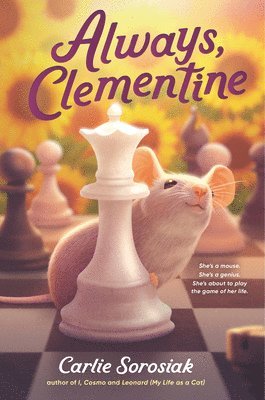 Carlie Sorosiak - Always, Clementine, Inbunden