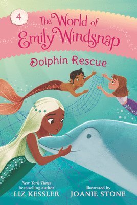 Liz Kessler - The World of Emily Windsnap: Dolphin Rescue, Inbunden