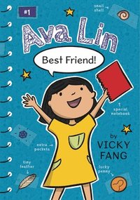 bokomslag Ava Lin, Best Friend!