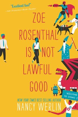 bokomslag Zoe Rosenthal Is Not Lawful Good